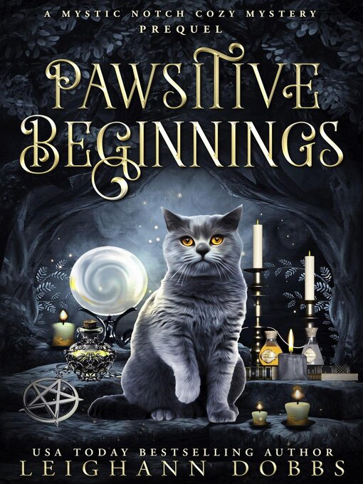 Title details for Pawsitive Beginnings by Leighann Dobbs - Available